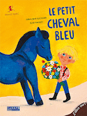 Petit cheval bleu (Le)